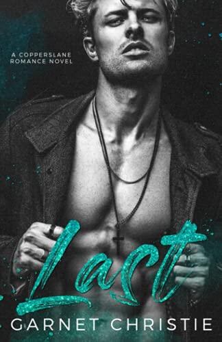 Last: A Copperslane Romance