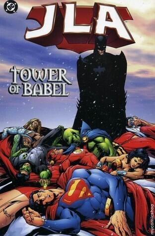 JLA, Vol. 7: Tower of Babel