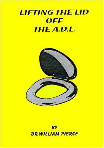 Lifting the Lid Off the Anti-defamation League: Jewish Hate, the Media and the A.D.L