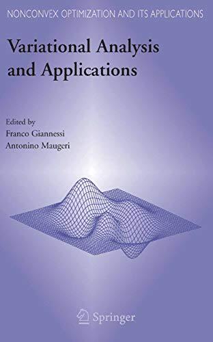Variational Analysis and Applications