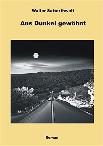 Ans Dunkel gewöhnt