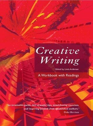 Creative Writing: A Workbook with Readings