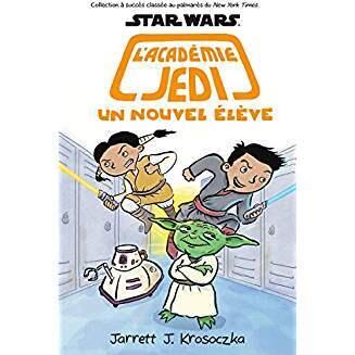 Star Wars: l'Academie Jedi: N. 4 - Un Nouvel Eleve