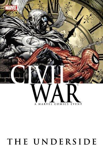 Civil War: The Underside (Civil War (Marvel)) by Charlie Huston