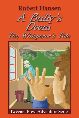 A Bully's Doom