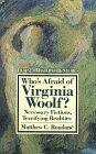 Who's Afraid of Virginia Woolf?: Necessary Fictions, Terrifying Realities