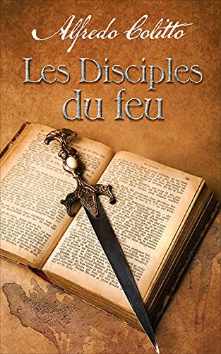 Les disciples du feu