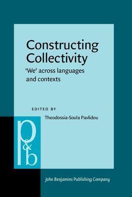 Constructing Collectivity: We' Across Languages and Contexts