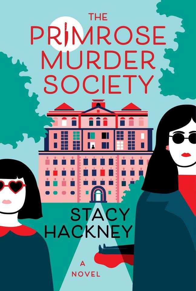 The Primrose Murder Society: A Novel