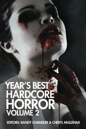 Year's Best Hardcore Horror (Volume 2)