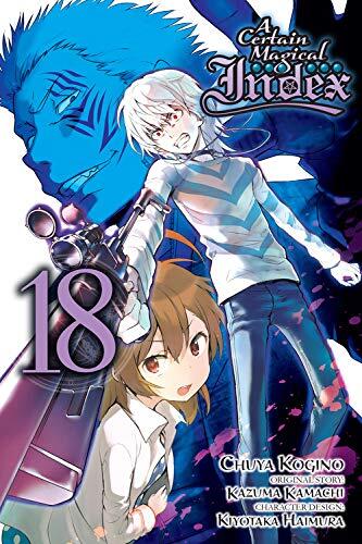 A Certain Magical Index, Vol. 18  , 18