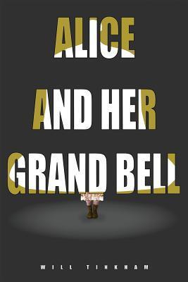 Alice and Her Grand Bell
