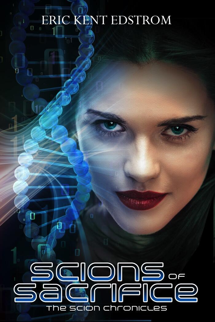 Scions of Sacrifice: The Scion Chronicles #4
