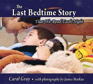 The Last Bedtime Story: That We Read Each Night