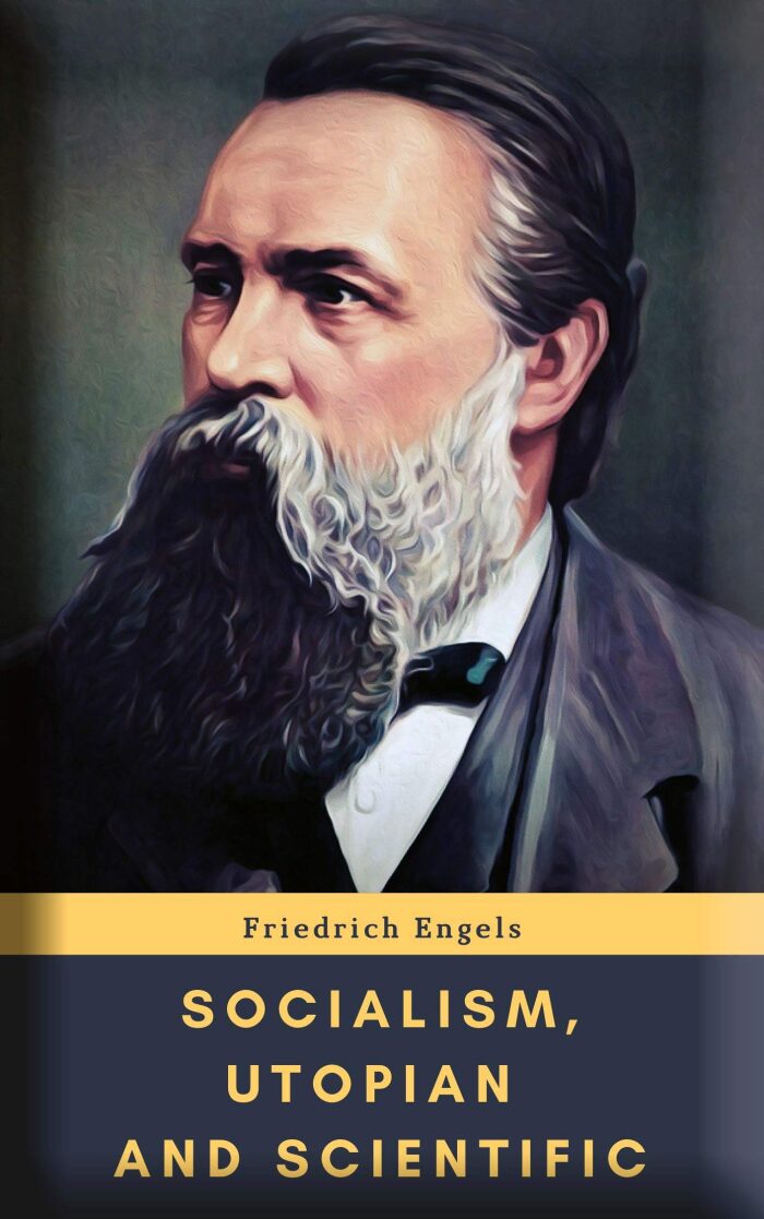 Socialism, Utopian and Scientific