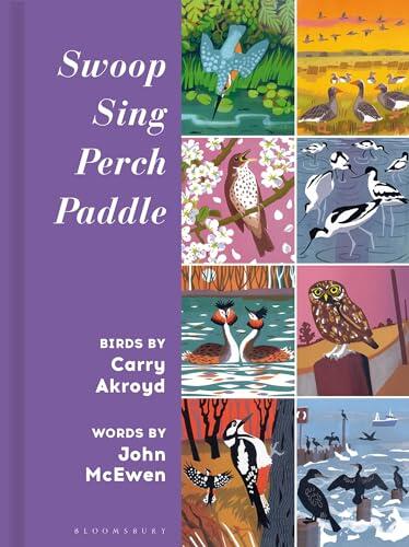 Swoop Sing Perch Paddle: Birds