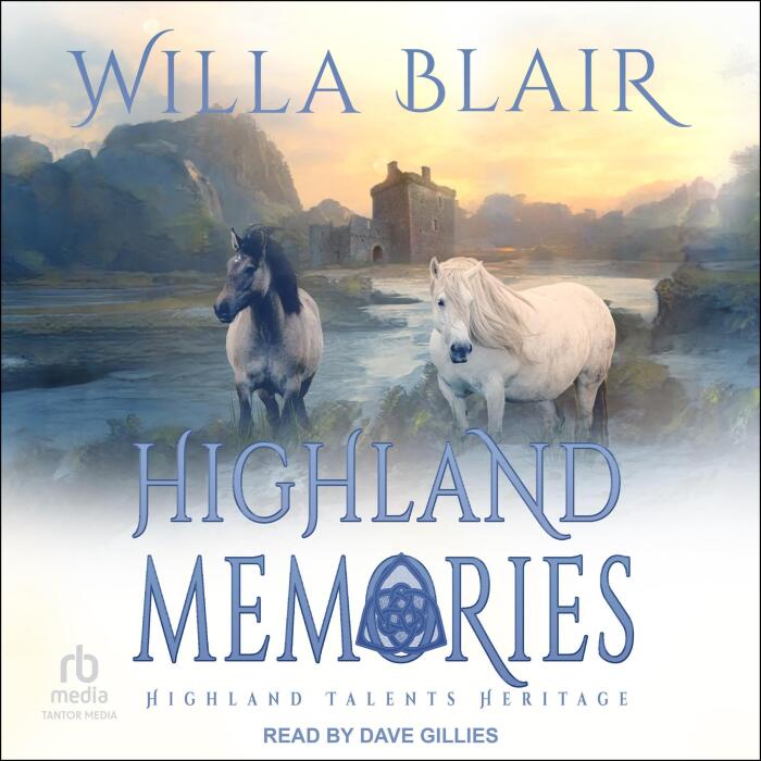 Highland Memories: Highland Talents Heritage, Book 2