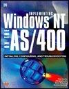 Implementing Windows NT on the AS/400