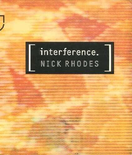 Interference by Nick Rhodes