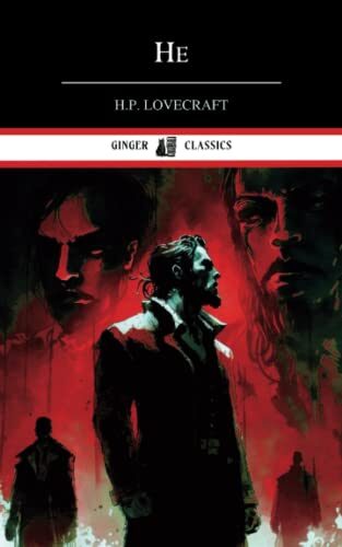 He: The Classic Horror Short Story