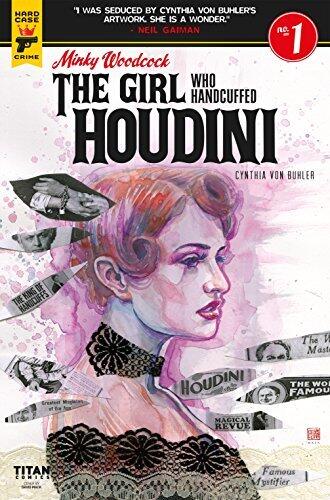 Minky Woodcock: The Girl who Handcuffed Houdini #1