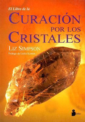 El Libro de la Curación por los Cristales