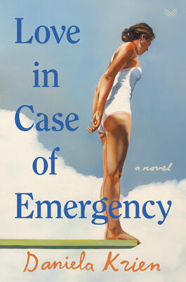 Love in Case of Emergency: A Witty German Novel for Fans of Sally Rooney About Five Women and Friendship