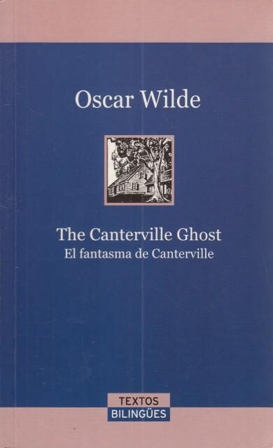 The Canterville Ghost / El fantasma de Canterville