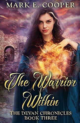 The Warrior Within: Devan Chronicles (Part 3)