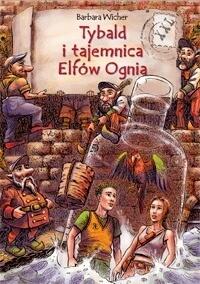 Tybald i Tajemnica Elfów Ognia