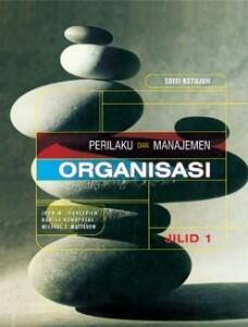 Perilaku dan Manajemen Organisasi - Jilid 1