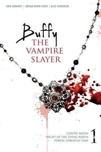 Buffy the Vampire Slayer 1: Coyote Moon; Night of the Living Rerun; Portal Through Time