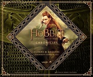The Hobbit: The Desolation of Smaug - Chronicles IV: Cloaks & Daggers