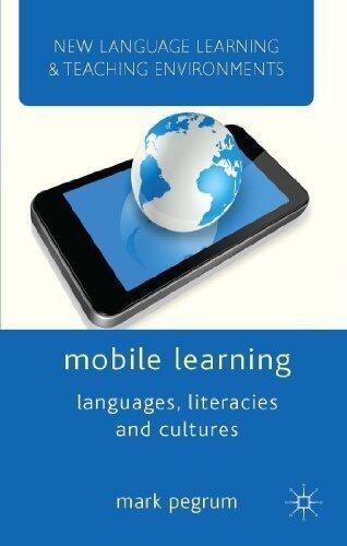 Mobile Learning (New Language Learning and Teaching Environments)