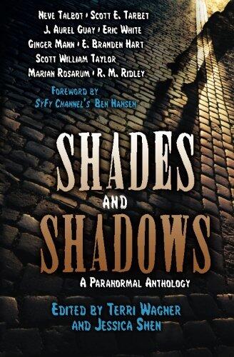 Shades and Shadows: A Paranormal Anthology