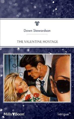 The Valentine Hostage