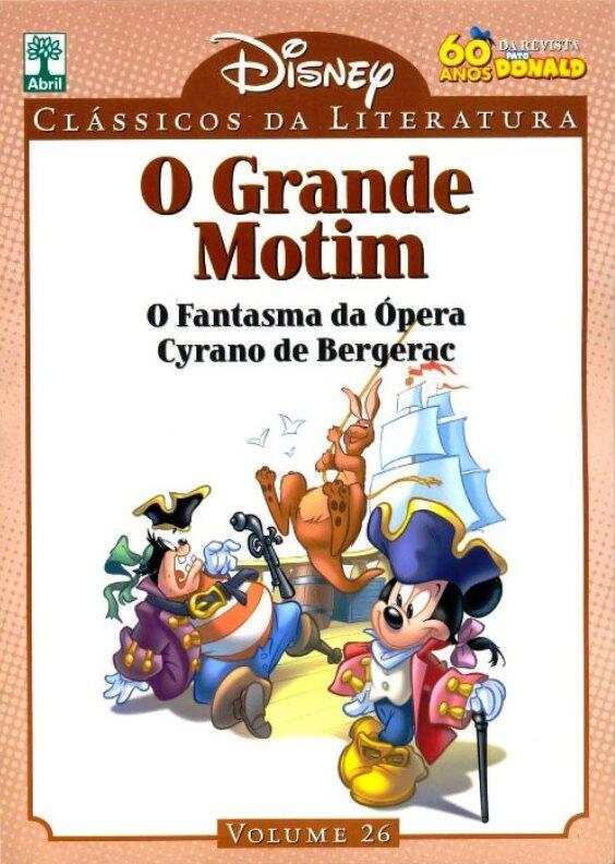 O Grande Motim, O Fantasma da Ópera, Cyrano de Bergerac