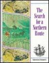 The Search for a Northern Route