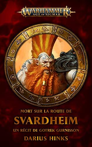 Morts sur la Route de Svardheim (Warhammer Age of Sigmar)