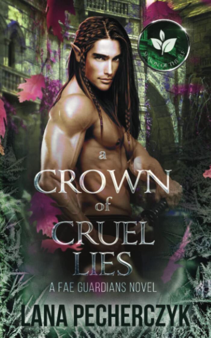 A Crown of Cruel Lies: Season of the Elf