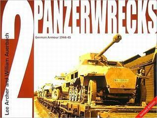 Panzerwrecks 2: German Armour (1944-45)
