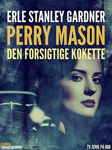 Den forsigtige kokette