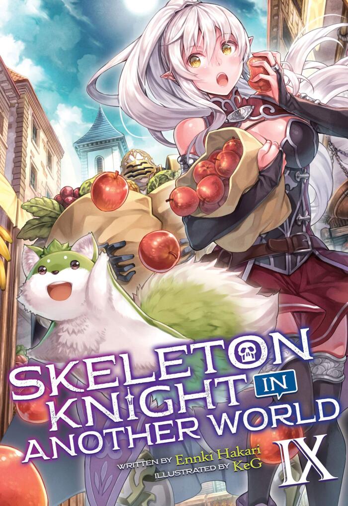 Skeleton Knight in Another World (Light Novel) (Vol. 9)