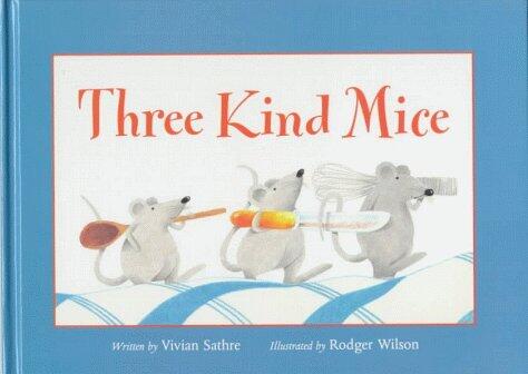 Three Kind Mice