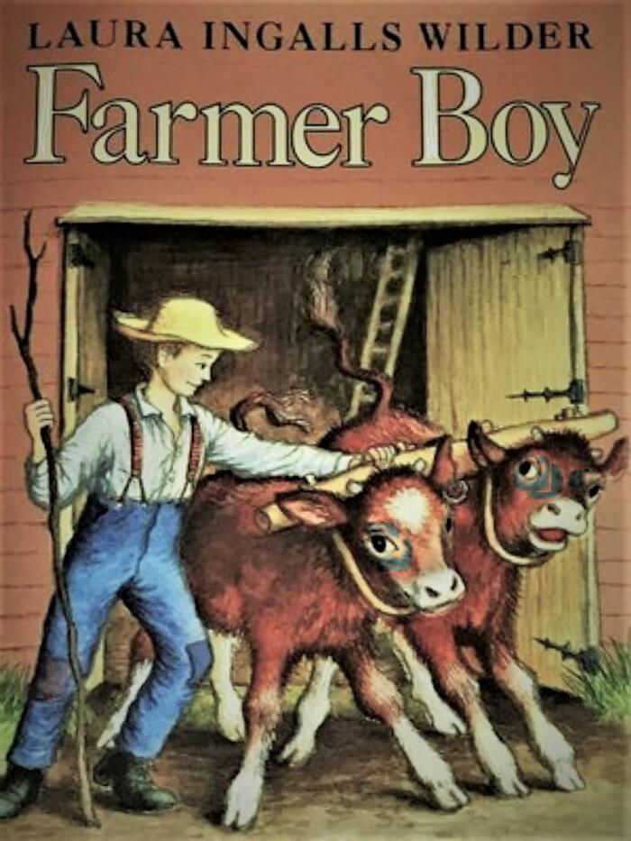 Farmer Boy ∣ Little House Series, Book 2 · Little House By Laura Ingalls Wilder