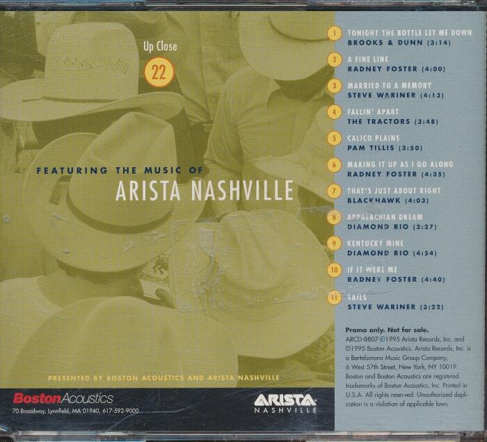 Up Close 22 Featuring the Music of Arista Nashville : Songs - A Fine Line; Married to a Memory; Fallin' Apart; Calico Plains; Making it Up As I Go Along; Appalachian Dream; Kentucky Mine; Sails; If I