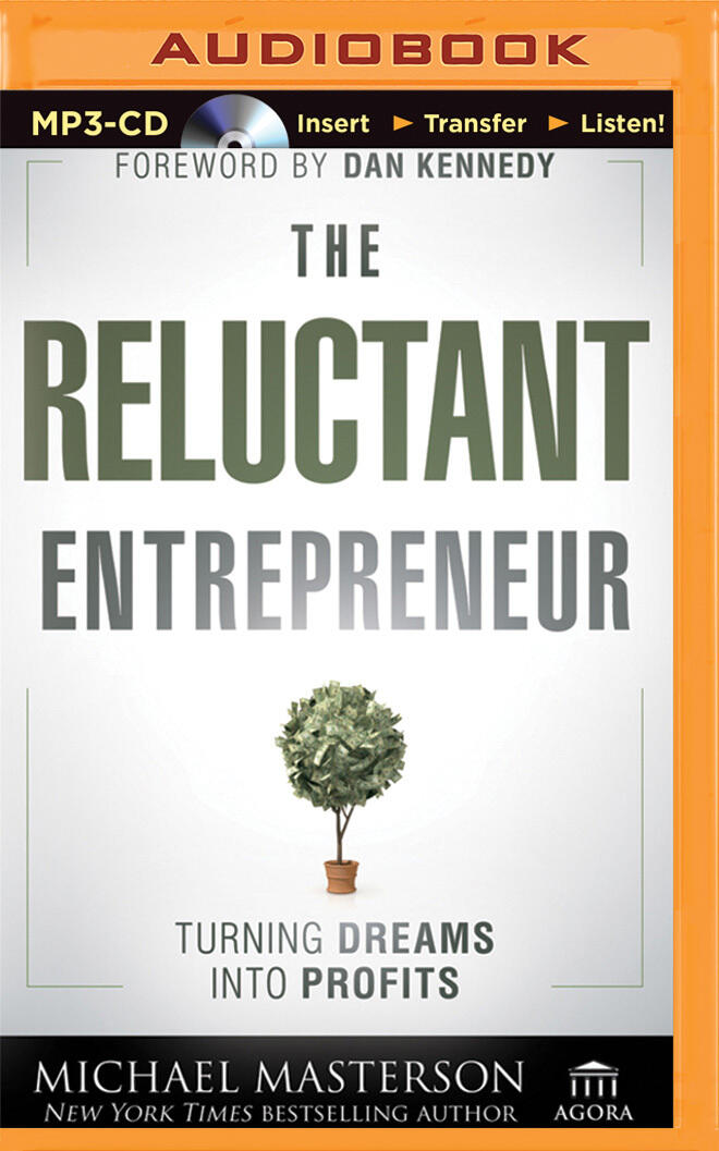 Reluctant Entrepreneur, The