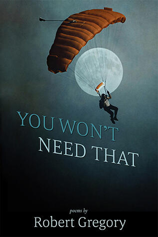 You Won't Need That