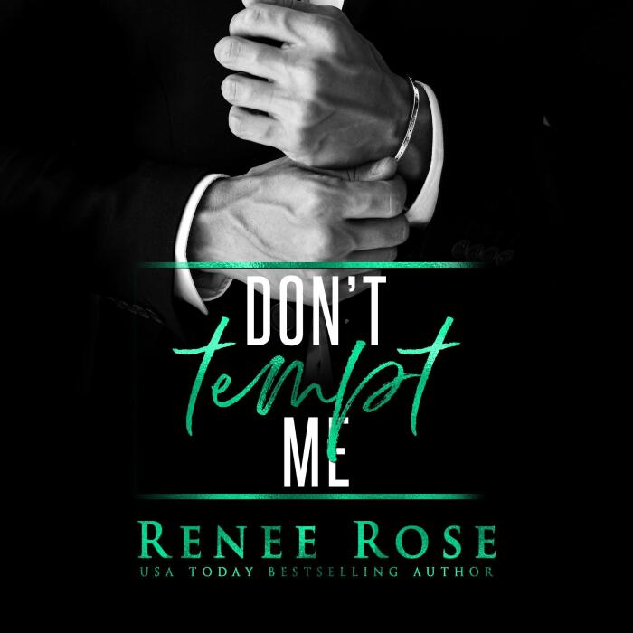 Don't Tempt Me: A Bad Boy Mafia Romance