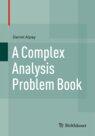 COMPLEX ANALYSIS PROBLEM BOOK